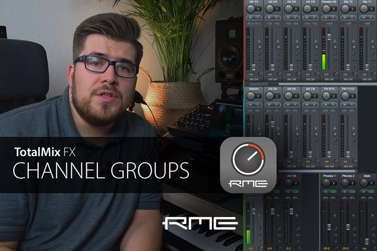 TotalMix FX for Beginners - Channel Groups
