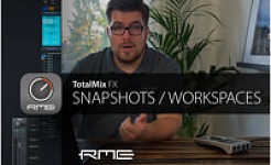 TotalMix FX for Beginners - Snapshots & Workspaces